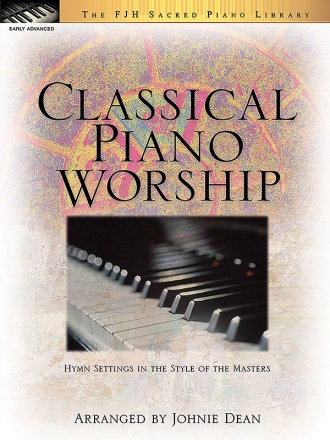 Johnie Dean: Classical Piano Worship Piano Solo Instrumental Album