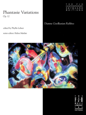 Dianne Goolkasian Rahbee: Phantasie Variations, Op. 12 Piano Solo Instrumental Album