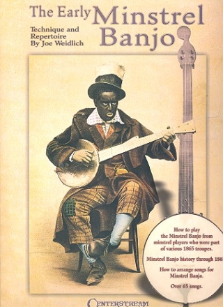 The Early Ministrel Banjo Technique and Repertoire