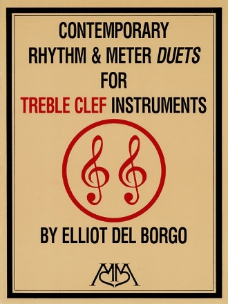 Elliot Del  Borgo, Contemporary Rhythm and Meter Duets for Treble Clef or Bass Clef Instruments Buch