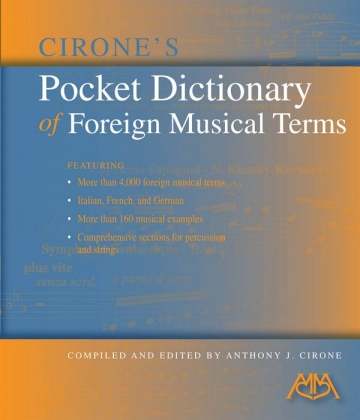 Cirone's Pocket Dictionary of Foreign Musical Term  Buch