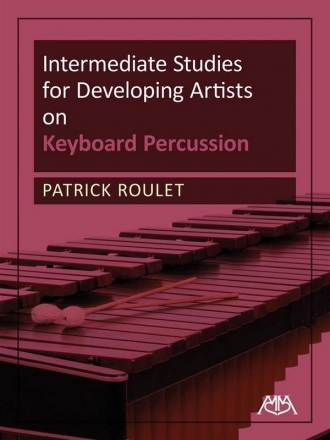 Intermediate Studies for Developing Artists on Keyboard Perucussion for vibraphone