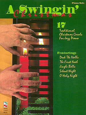 A swingin' Christmas: Songbook for piano solo