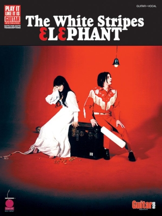 The White Stripes - Elephant Gitarre Buch