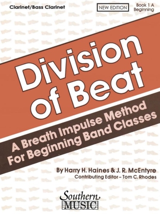 Harry Haines_J.R. McEntyre Division Of Beat, Bk. 1A Clarinet Stimme