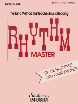 Harry Haines_J.R. McEntyre Rhythm Master, Intermediate Bk. 2 Concert Band Stimme