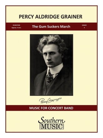 Percy Aldridge Grainger Gum Suckers March (Gumsuckers Gum-Suckers) Concert Band Partitur + Stimmen