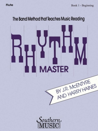 Harry Haines_J.R. McEntyre Rhythm Master, Beginning Bk. 1 Flute Stimme