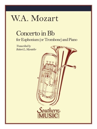 Wolfgang Amadeus Mozart Concerto In B-Flat, K191 (B Flat) Posaune Buch