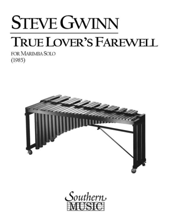 Steven Gwin True Lover's Farewell Marimba Buch