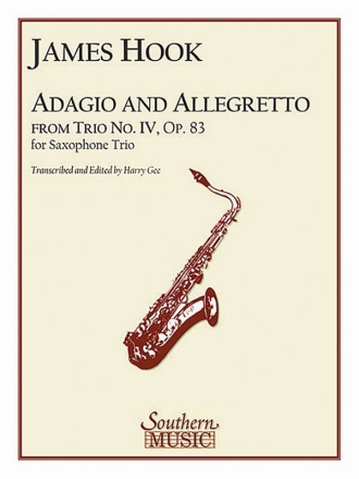 James Hook Adagio And Allegretto 3 Saxophones Partitur