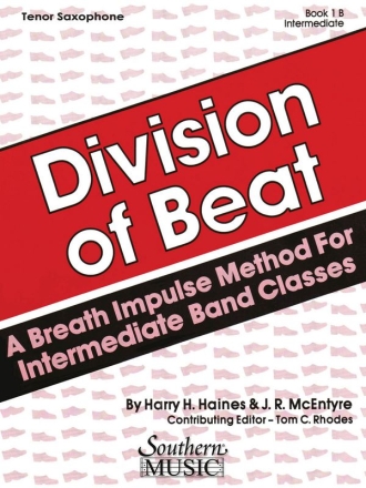 Harry Haines_J.R. McEntyre Division Of Beat, Bk. 1B Tenor Saxophone Stimme