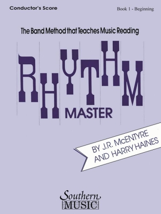 Harry Haines_J.R. McEntyre Rhythm Master, Beginning Bk. 1 Concert Band Partitur