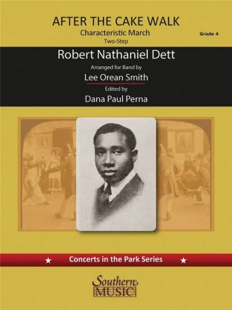 Robert Nathaniel Dett After the Cakewalk Concert Band Partitur