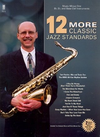 12 more classic Jazz Standards (+2 CD's) for Eb, Bb and bass clef instruments