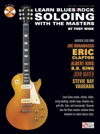 Learn Blues/Rock Soloing With The Masters Gitarre Buch + CD