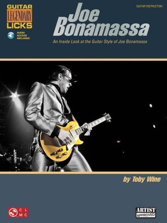 Guitar Legendary Licks: Joe Bonamassa Gitarre Buch + Online-Audio