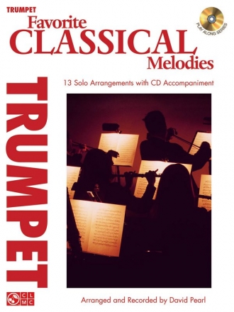 Favorite Classical Melodies (+CD) for trumpet