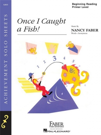 Nancy Faber: Once I Caught A Fish! (Nfmc) Piano Instrumental Album