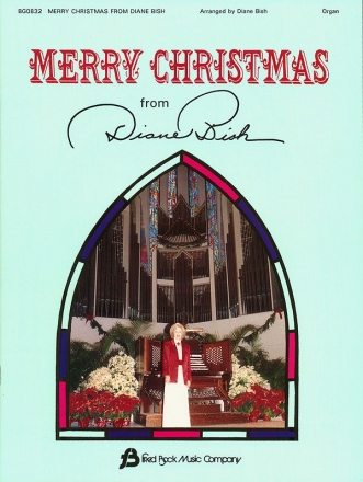 Merry Christmas From Diane Bish for organ