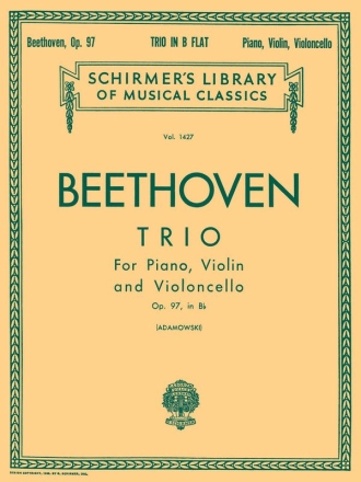 Ludwig van Beethoven, Piano Trio In B Flat 'Archduke' Op.97 Piano Trio Partitur + Stimmen