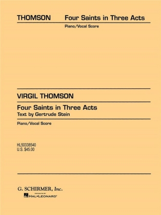 Virgil Thomson, Four Saints In Three Acts Vocal Klavierauszug