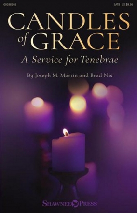 Brad Nix, Candles of Grace SATB Chorpartitur