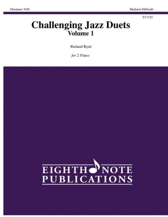 Byrd, Richard, Challenging Jazz Duets 2 Flten