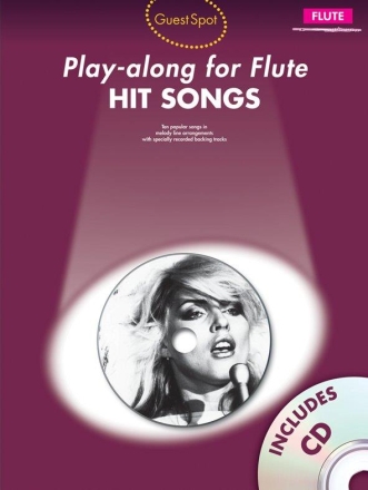 Guest Spot: Hit Songs - Play-Along (+CD) for flute