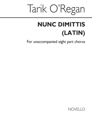 Tarik O'Regan, Nunc Dimittis (Latin) SATB Chorpartitur