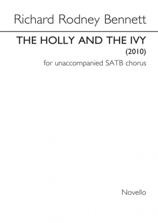 Richard Rodney Bennett, The Holly And The Ivy SATB Chorpartitur