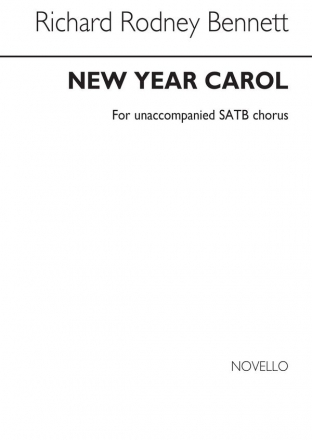 Richard Rodney Bennett, New Year Carol SATB Chorpartitur