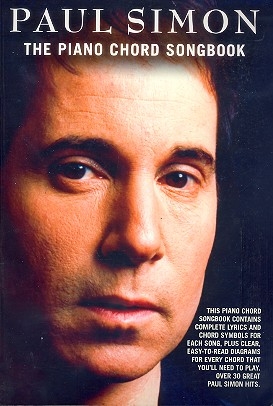 Piano Chord Songbook - Paul Simon: lyrics/chord symbols/piano chord diagrams