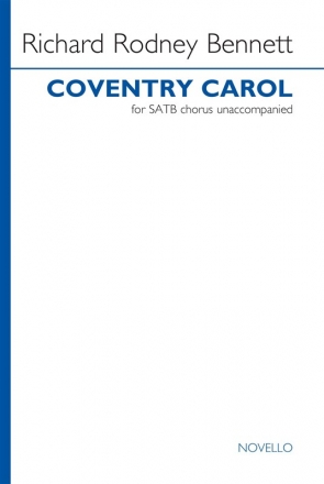 Richard Rodney Bennett, Coventry Carol SATB Chorpartitur