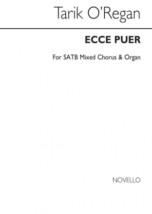 Tarik O'Regan, Ecce Puer SATB and Organ Chorpartitur