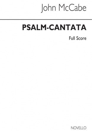 John McCabe, Psalm-Cantata Soprano and Baritone Voice, SATB and Orchestra Chorpartitur