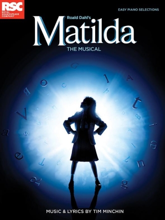 Tim Minchin: Roald Dahl's Matilda - The Musical (Easy Piano) Piano Album Songbook