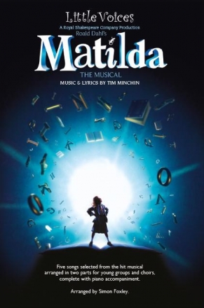 Matilda (The Musical) for 2-part choir and piano score