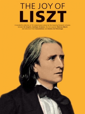 The Joy Of Liszt Piano Artist Songbook