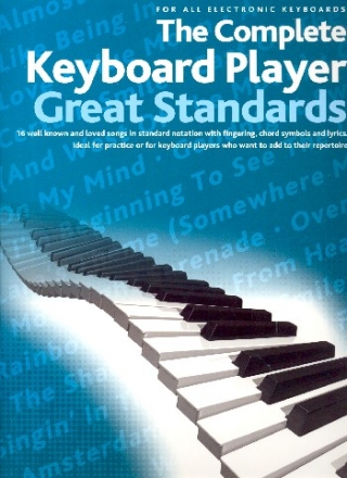 The complete Keyboard Player: Great Standards songbook melody line/lyrics/chord symbols