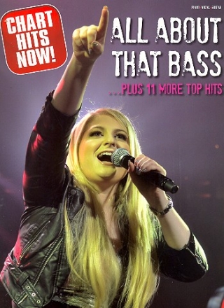 All about that Bass  ... plus 11 more Top Hits songbook piano/vocal/guitar