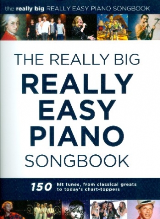 The Really Big Really Easy Piano Songbook for really easy piano (with lyrics and chords) Songbook