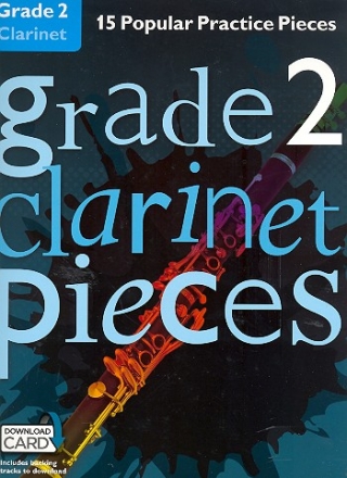 Grade 2 Pieces (+Download Card): for clarinet