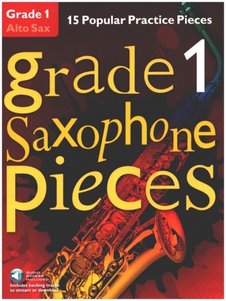 Grade 1 Pieces (+Online Audio) for alto saxophone