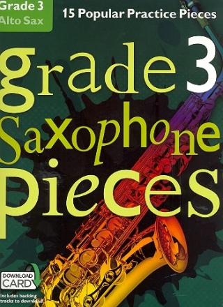 Grade 3 Pieces (+Online Audio) for alto saxophone