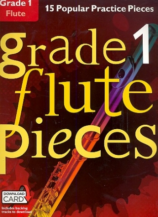 Grade 1 Pieces (+Download Card): for flute