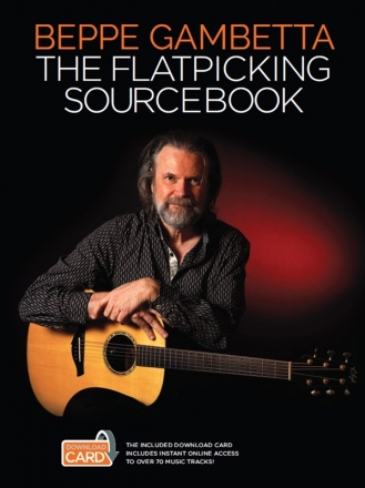 Beppe Gambetta: The Flatpicking Sourcebook Guitar Instrumental Tutor