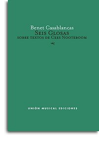 Benet Casablancas, Seis Glosas Sobre Textos De Cees Nooteboom Flute, Clarinet, Percussion, Piano, Violin and Cello Partitur