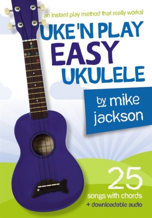 AM1011637 Uke'n play Easy Ukulele (+Download Access)