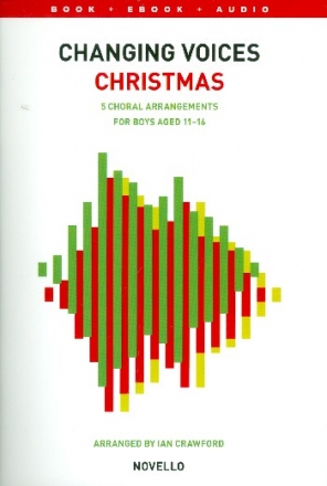 Changing Voices - Christmas (+Online Audio) for teenage male chorus (cambiata voice) and piano score